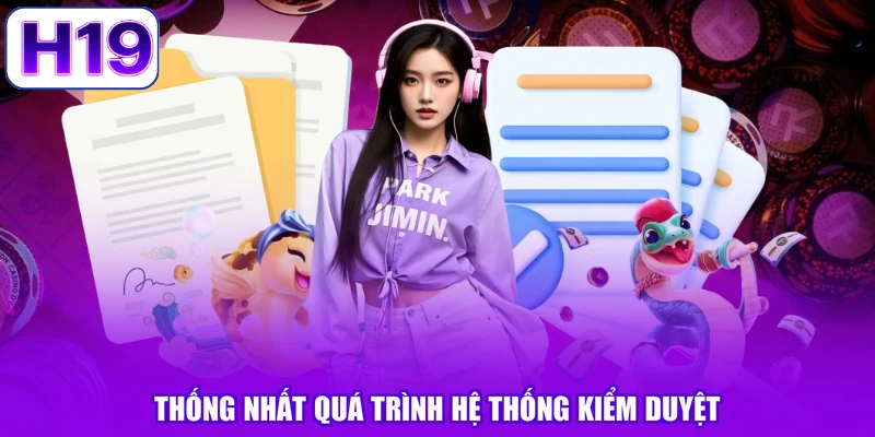 Thống nhất quá trình hệ thống kiểm duyệt